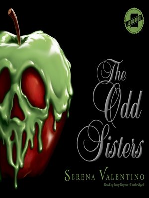 cover image of The Odd Sisters: A Tale of the Three Witches